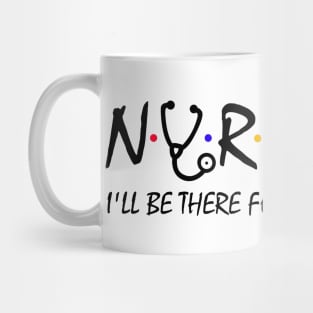 Funny Nurse Shirt Mug